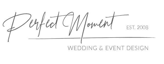 PERFECT MOMENT WEDDING & EVENT DESIGN